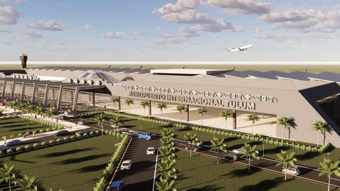 Próxima apertura de un nuevo aeropuerto en Tulum